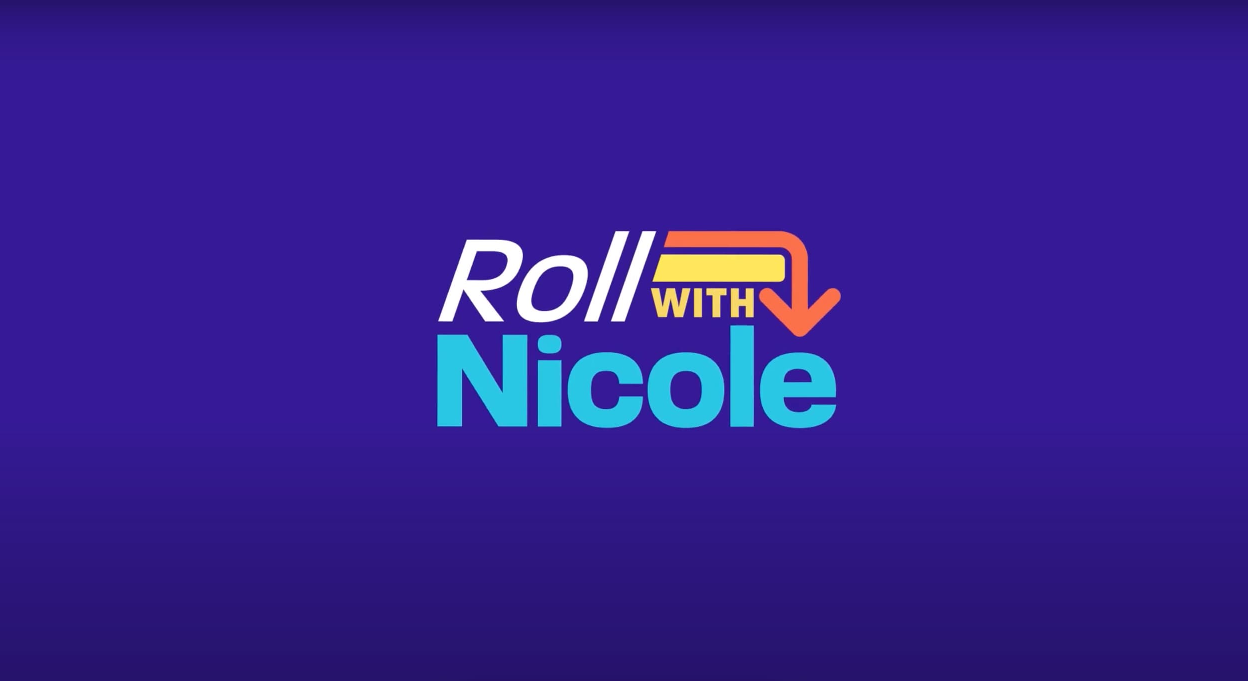 Intro - Role with Nicole