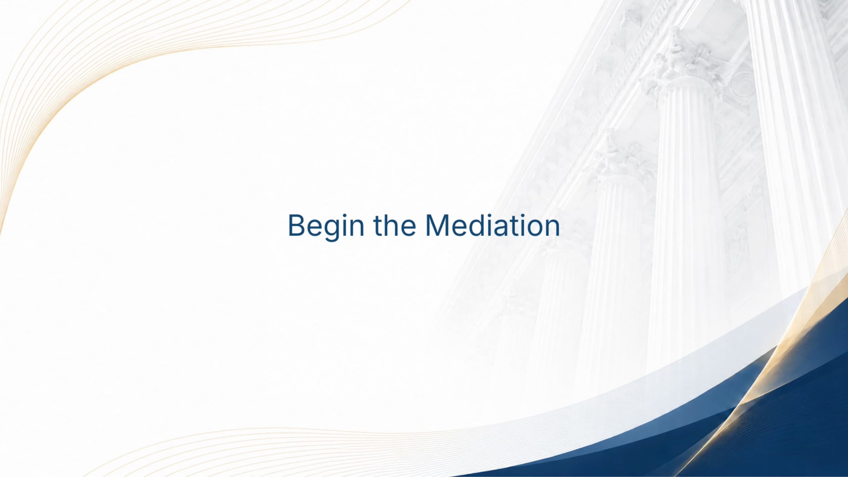 Judicaid Begin the Mediation title card